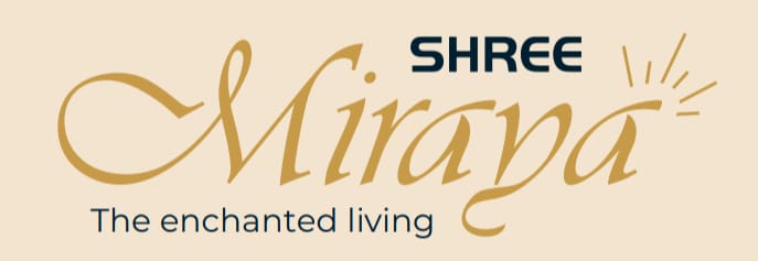 SHREE MIRAYA